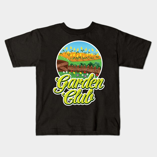 Garden club Funny Gift Kids T-Shirt by folidelarts